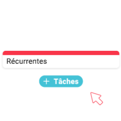 Créez des tâches récurrentes